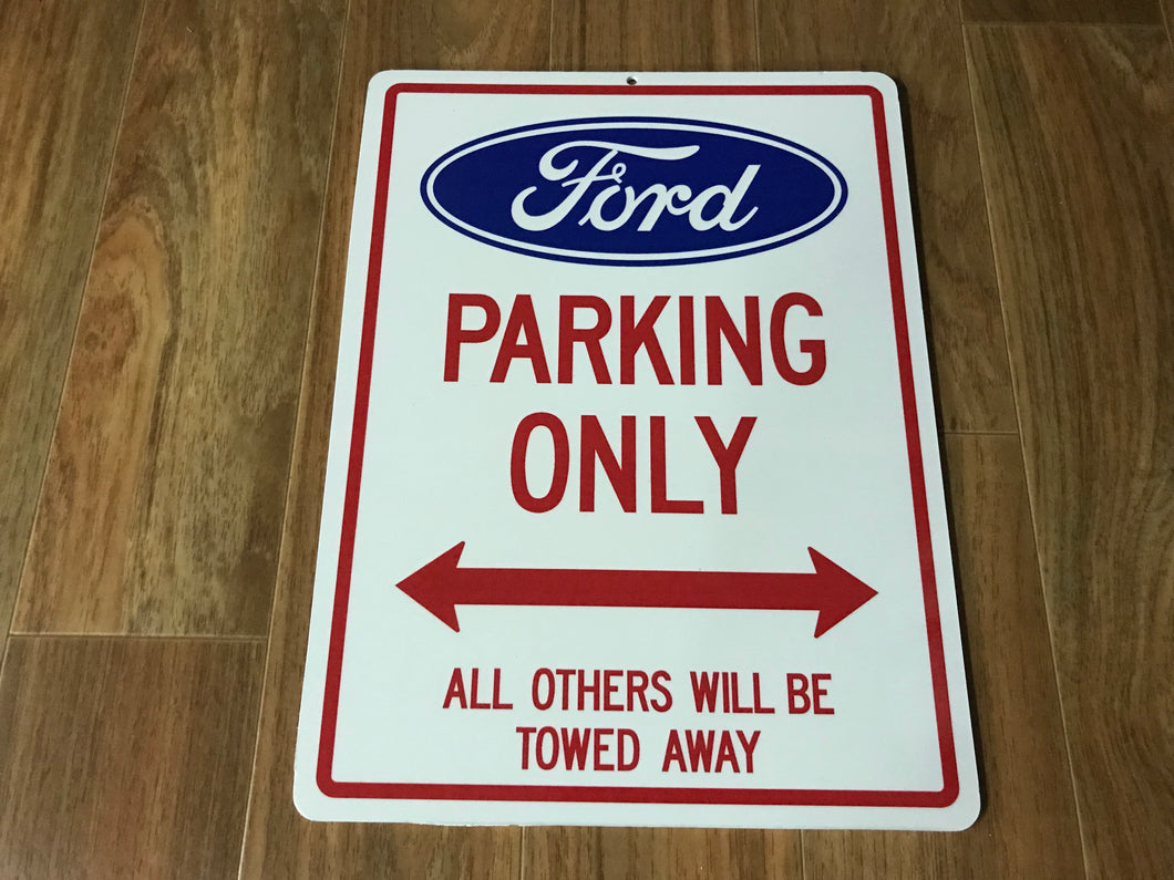 Ford Only Parking Sign
